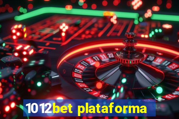 1012bet plataforma